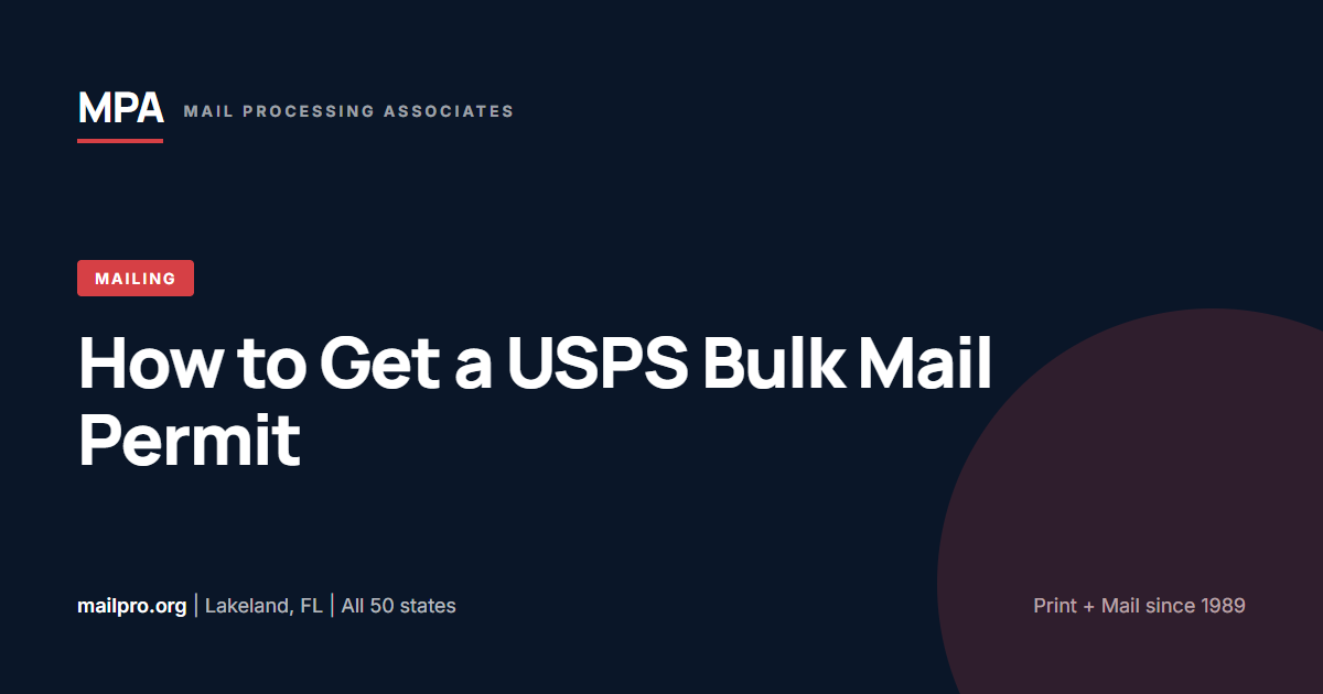 How to get a USPS bulk mail permit, 2026 step-by-step guide by Mail Processing Associates